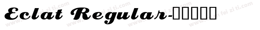Eclat Regular字体转换